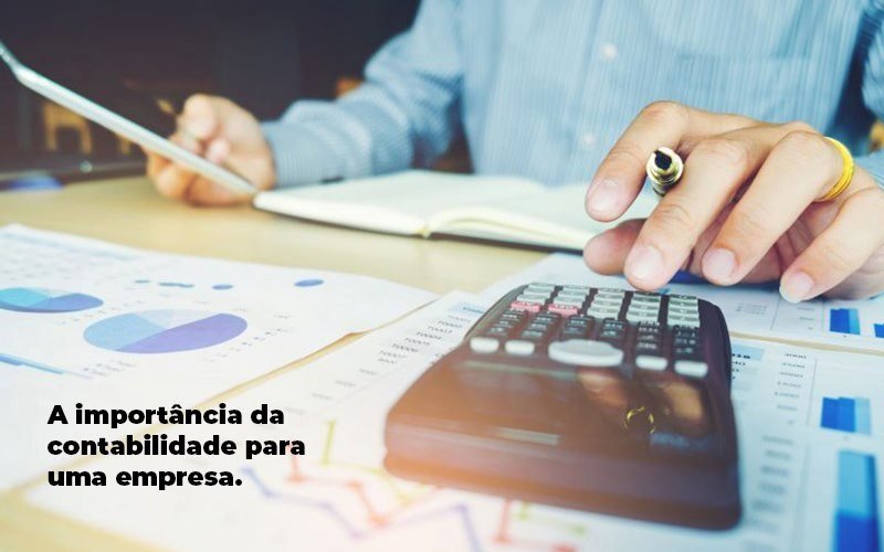 A Importancia Da Contabilidade Para Uma Empresa 1 Blog Parecer Contabilidade - Contabilidade digital em São Paulo – SP